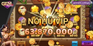 Các Phần Thưởng Hấp Dẫn Khi Chơi Nổ Hũ VIP Tại Gemwin