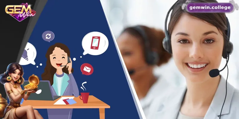 Thông Tin Liên Hệ CSKH Gemwin Đầy Đủ Và Chính Xác 1 Tìm hiểu về CSKH Gemwin